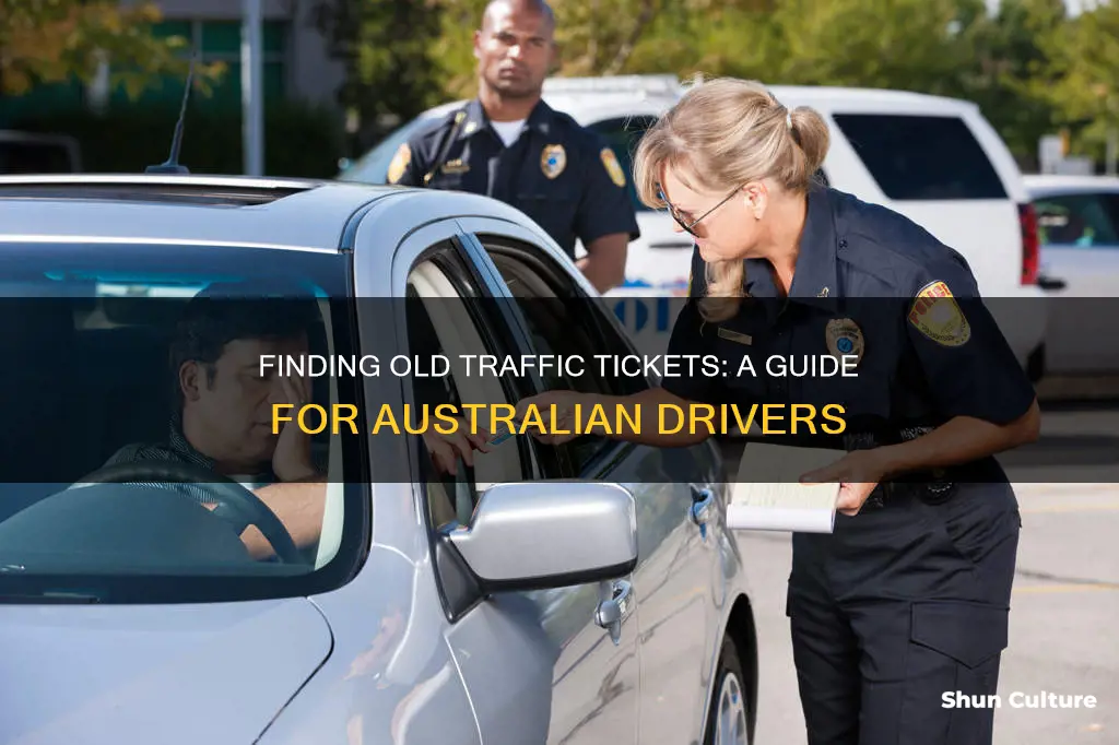 how do you find old tickets on licence australia