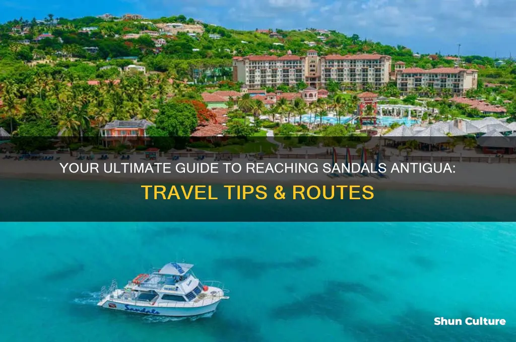 how do you get to sandals antigua