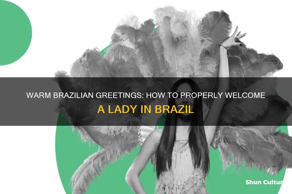 how do you greet a lady in brazil