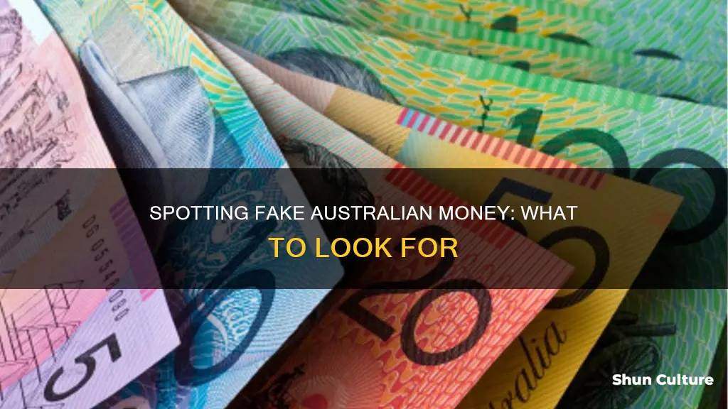 how do you know if australian money is fake