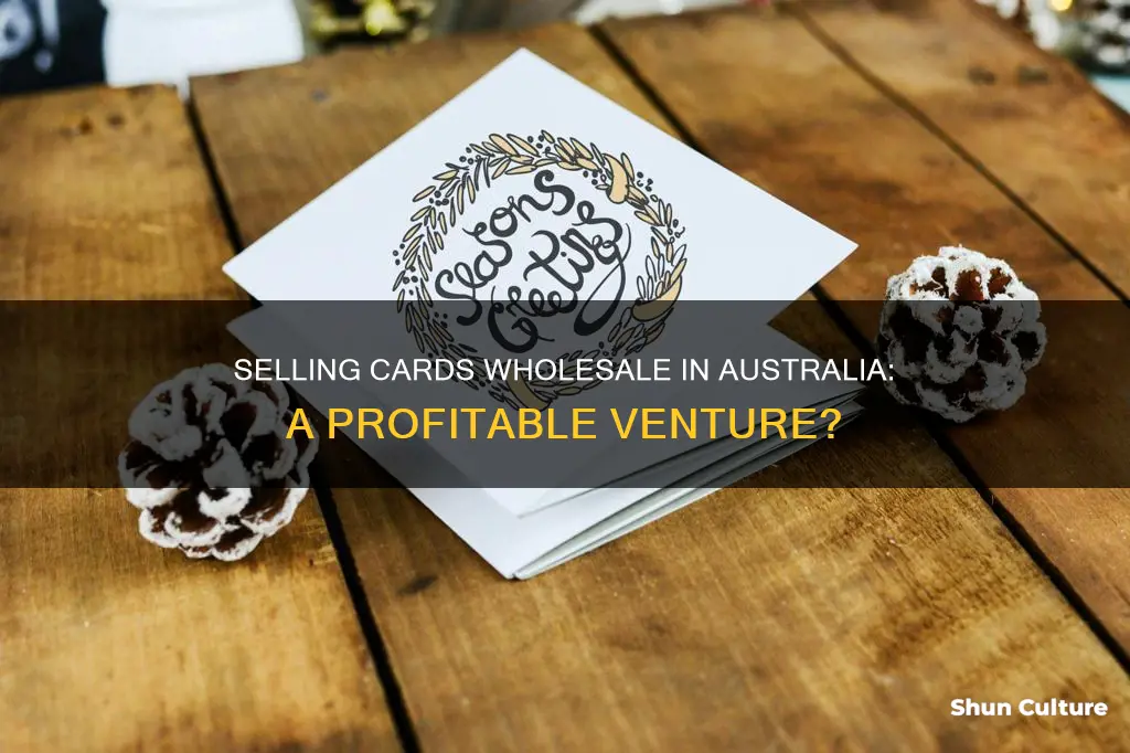 how do you make money by selling cards wholesle australia