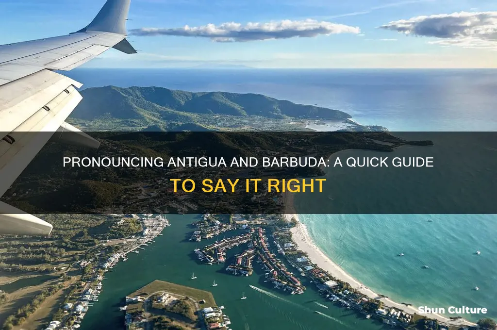 how do you say antigua and barbuda