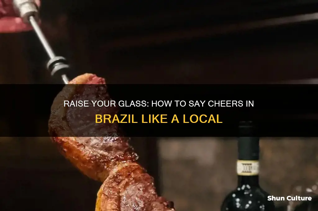 how do you say cheers in brazil