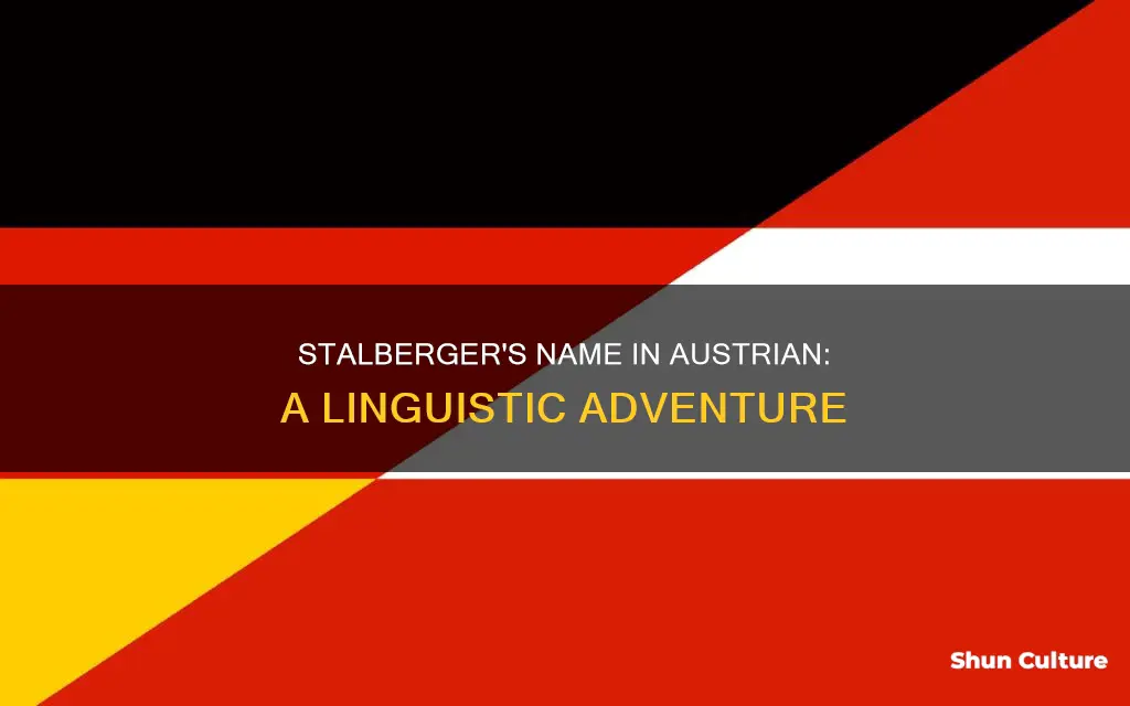 how do you say stalberger in austrian