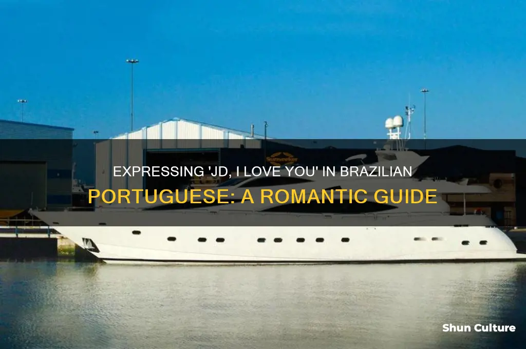 how do you write jd I love you in brazil