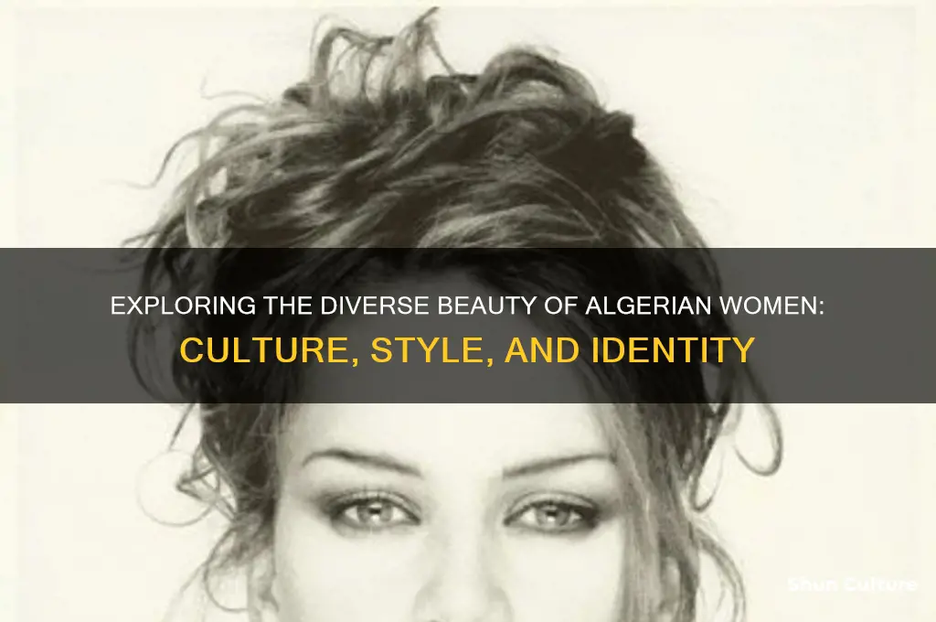 how does a woman from algeria look like