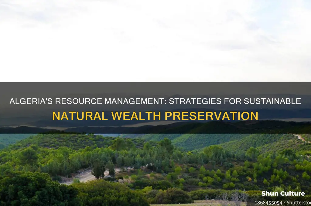 how does algeria sustain its natural resources