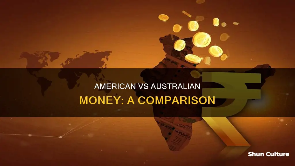 how does american money compare to australian money