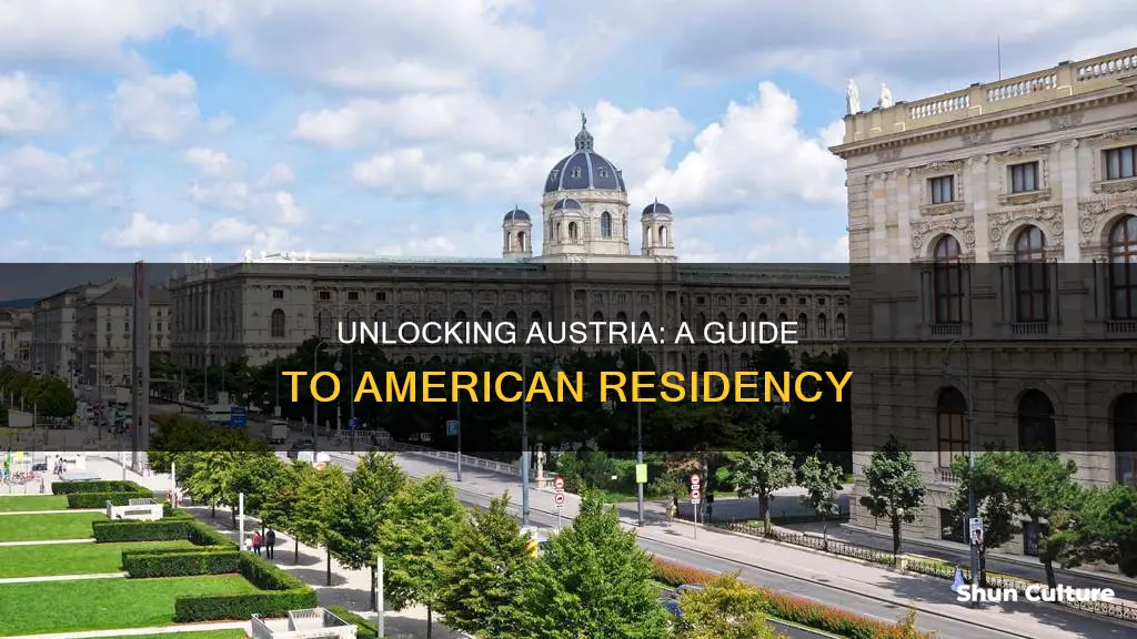 how does an american get austrian residency