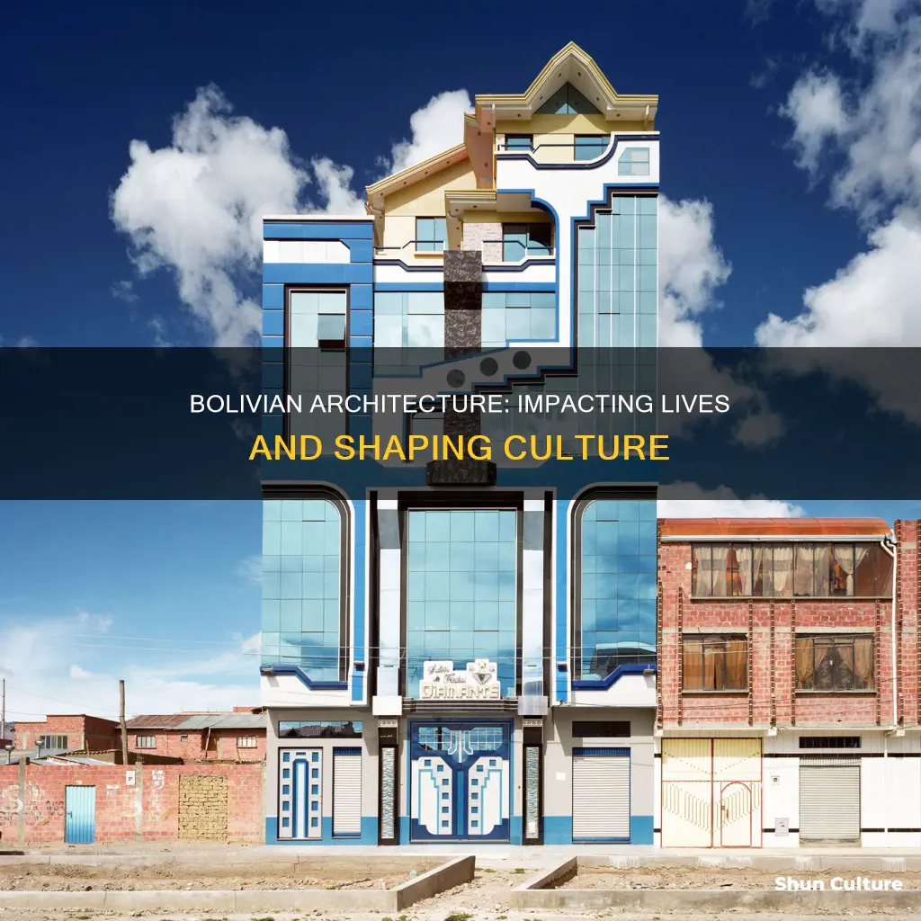 how does architecture impact bolivia