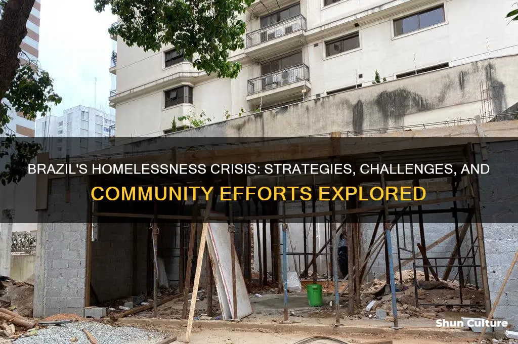 how does brazil deal with homelessness