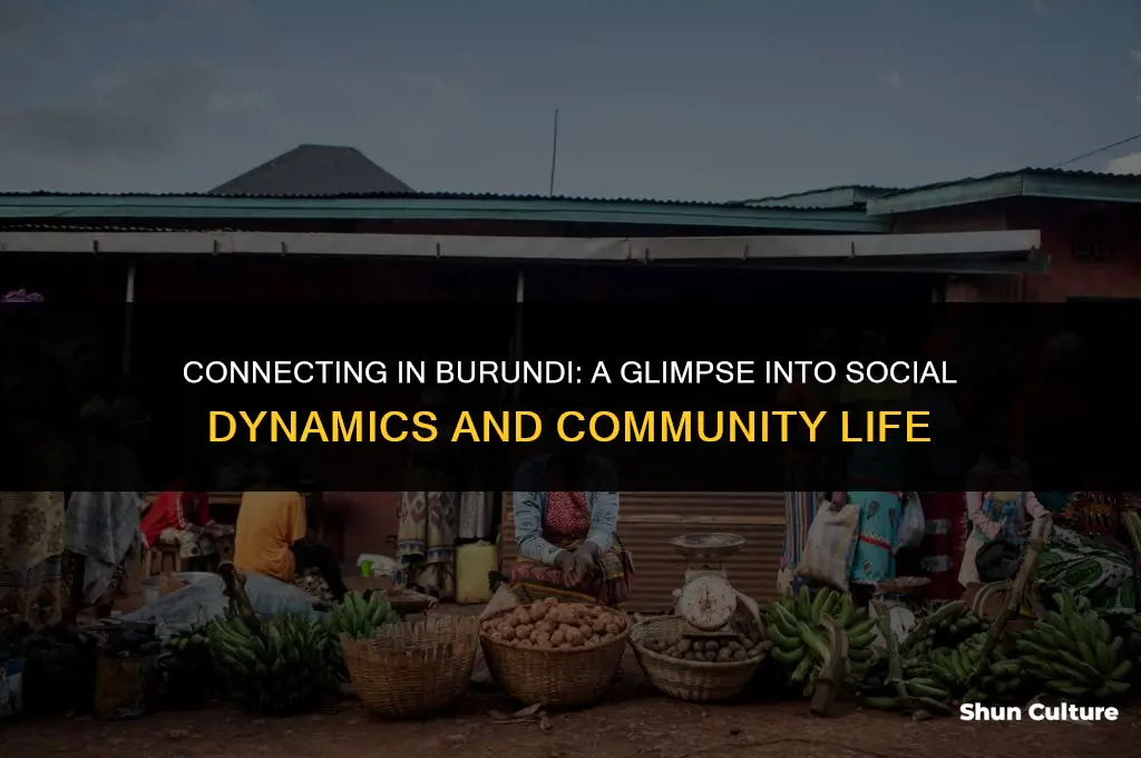 how does burundi people get social