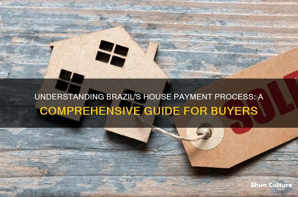 how does hosue payment work in brazil