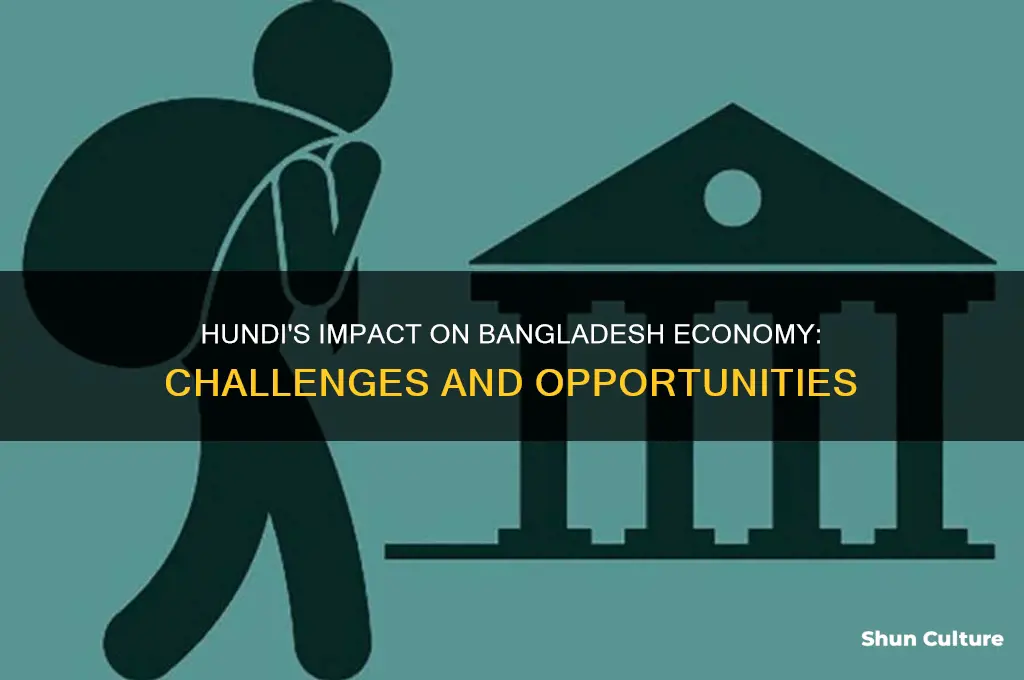 how does hundi affect bangladesh economy