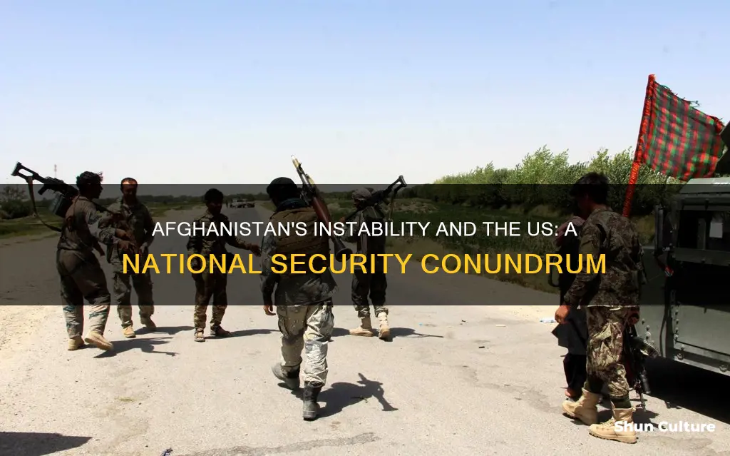 how does instability in afghanistan impact the us national security