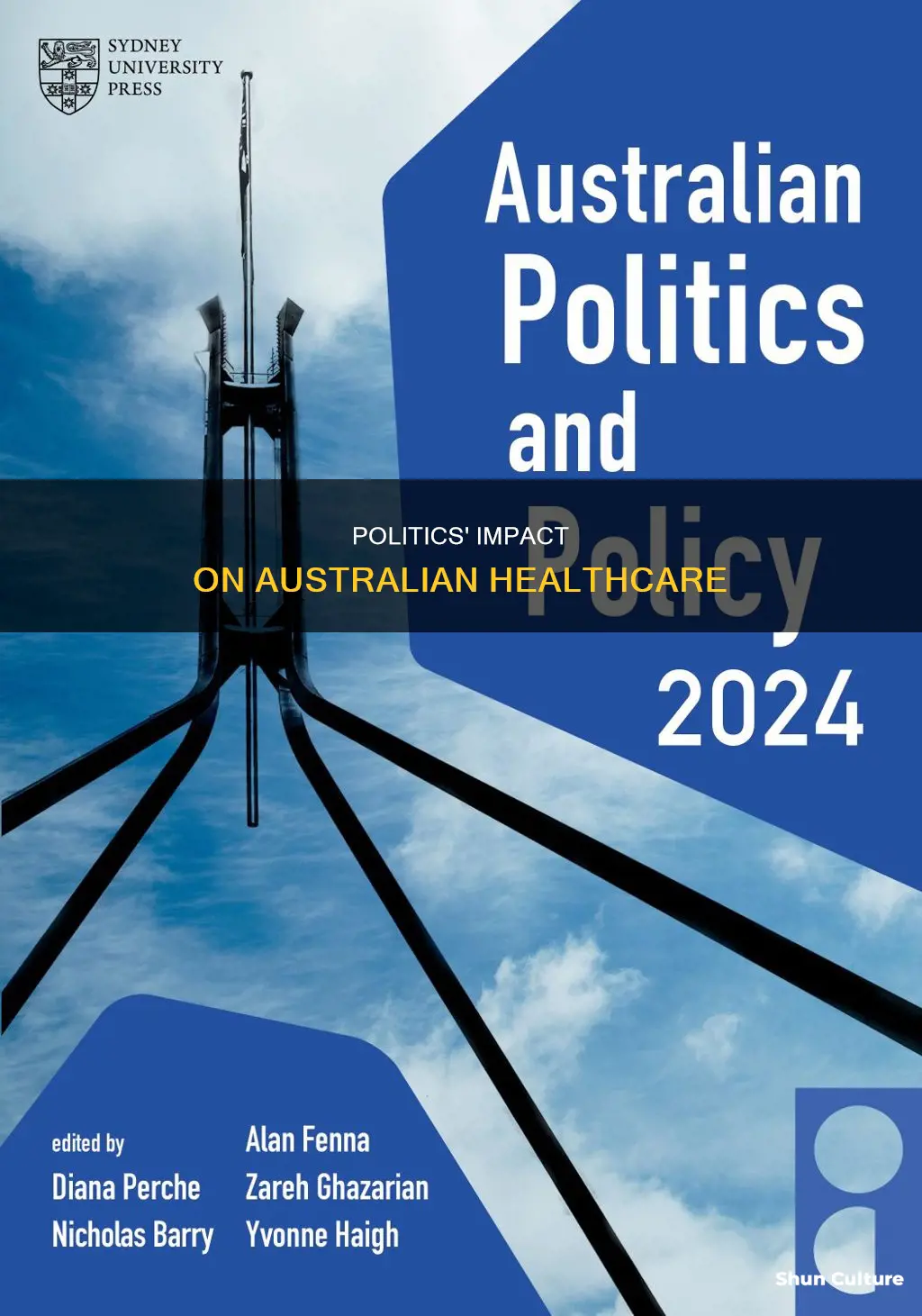 how does politics affect health care in australia