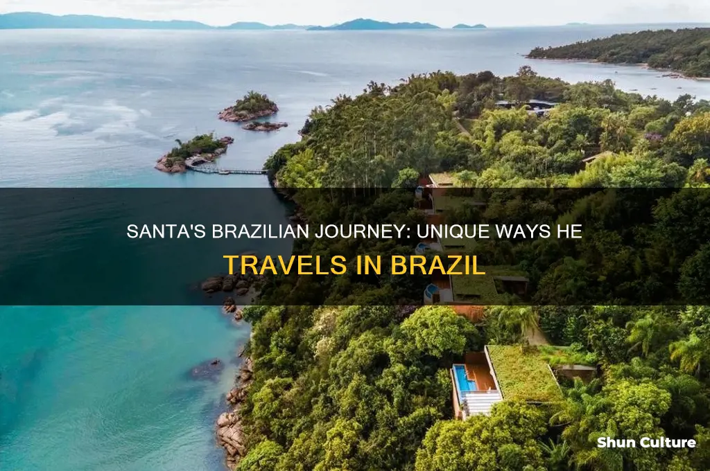 how does santa travel in brazil