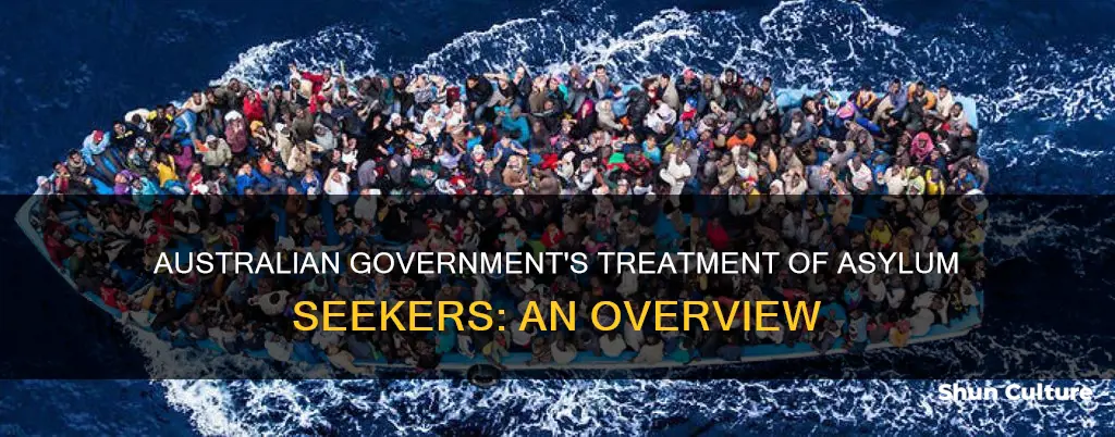how does the australian government treat asylum seekers