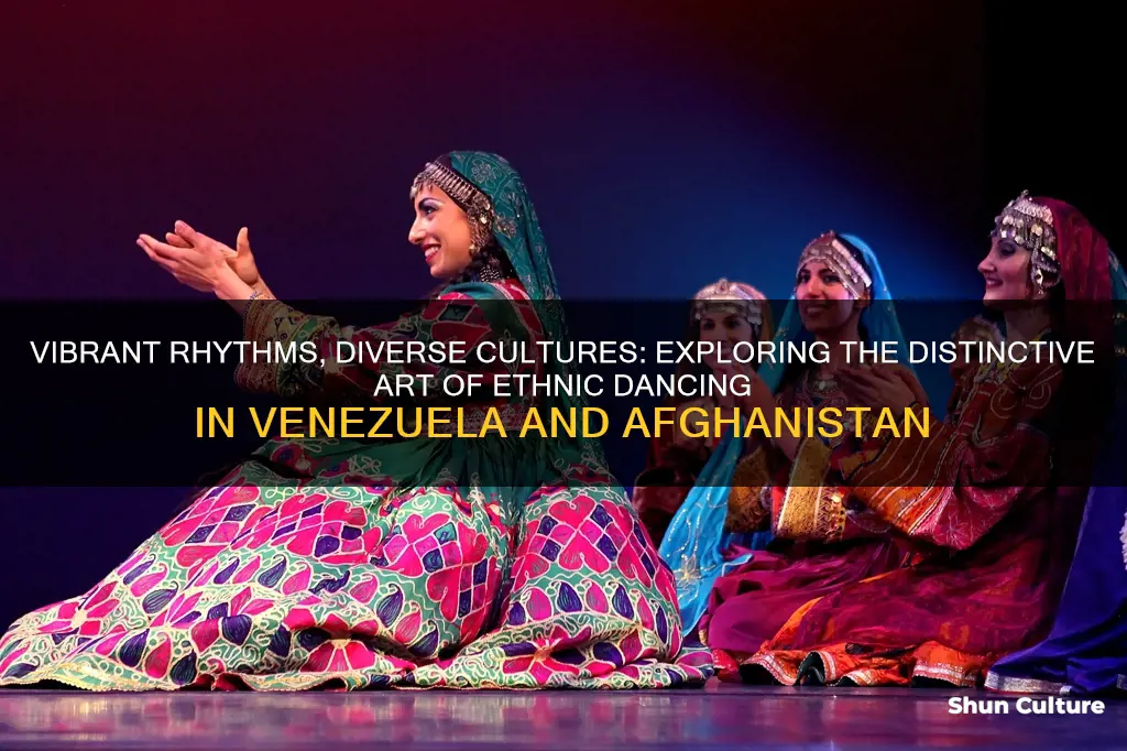 how ethnic dancing differs venezulan vs afghanistan