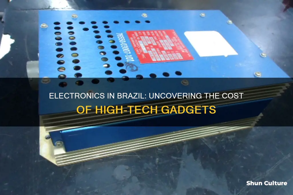 how expensive are electronics in brazil