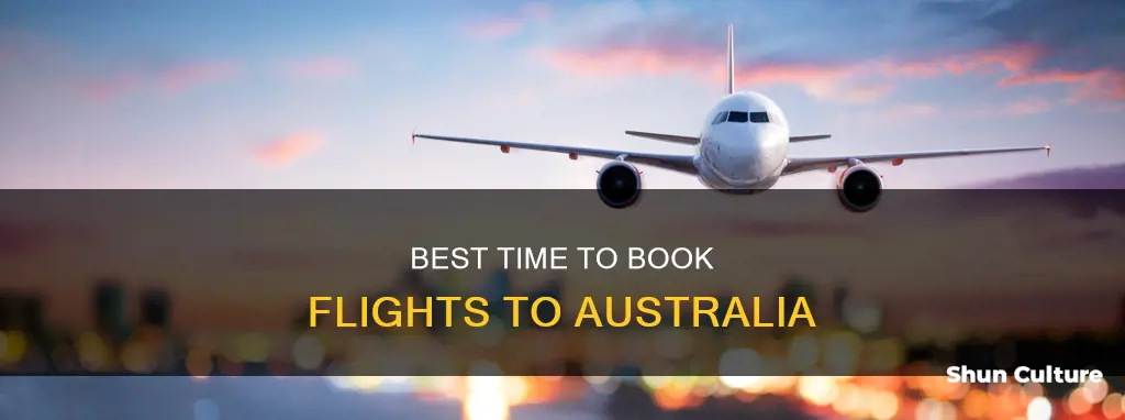 how far ahead should I book flights to australia