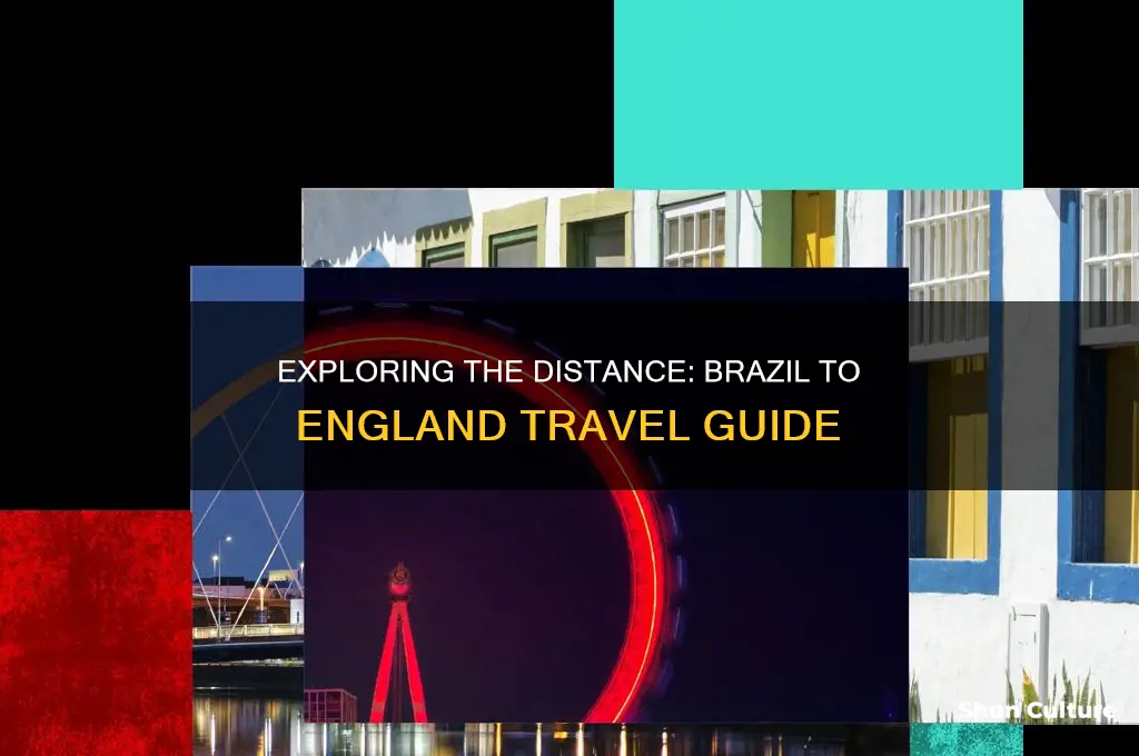 how far away is brazil from england