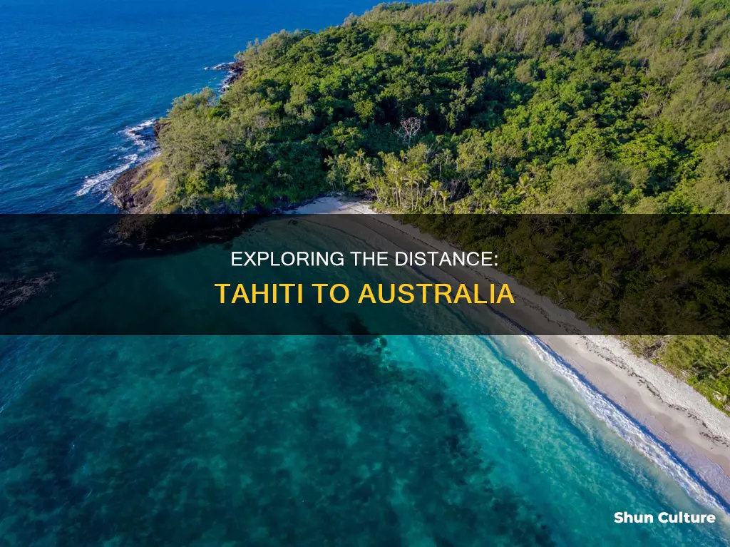how far away is tahiti from australia