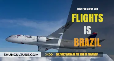 How Far Away Are VOA Flights to Brazil? A Travel Guide