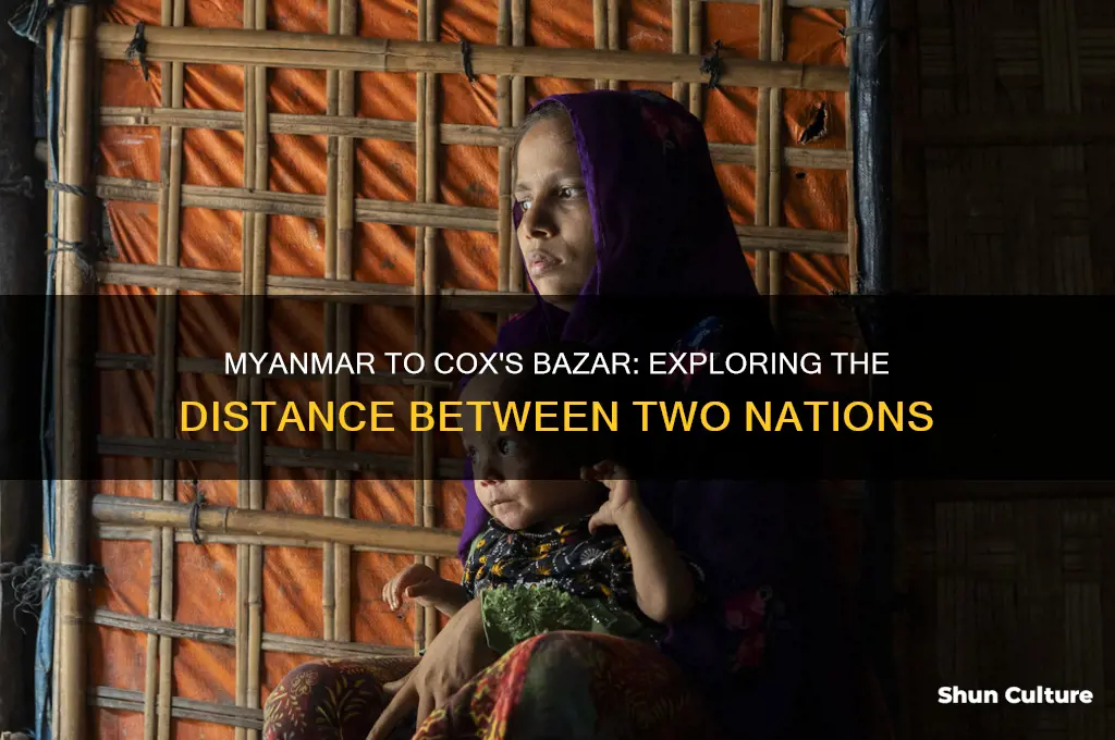how far between myanmar and cox bizare in bangladesh