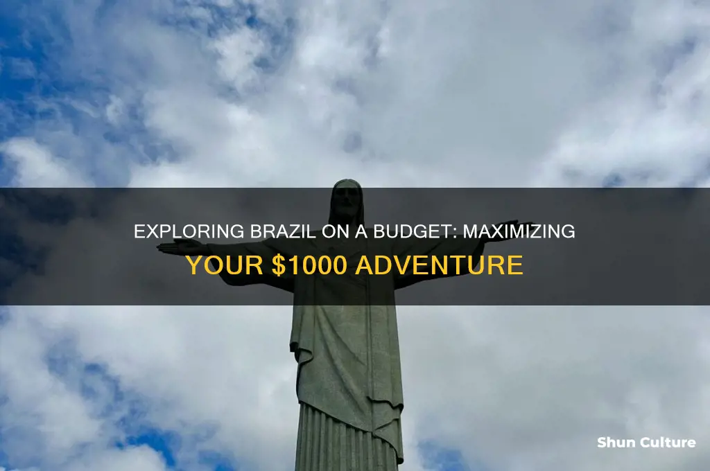 how far can you get with 1000 in brazil