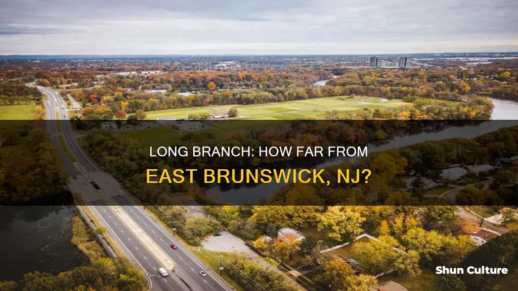 how far id long branch from east brunswick nj