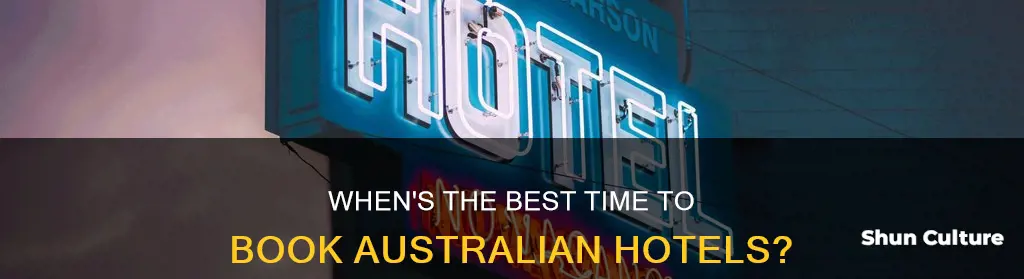 how far in advance book hotel australia