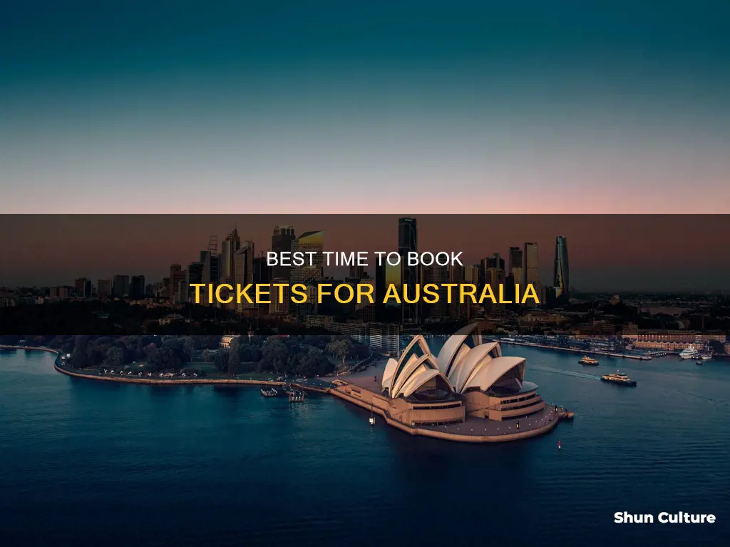 how far in advance should we purchase tickets to australia