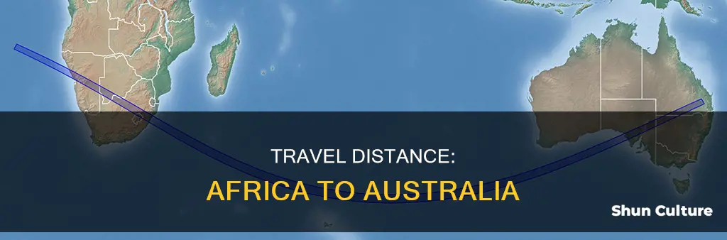how far in distance is it from africa to australia
