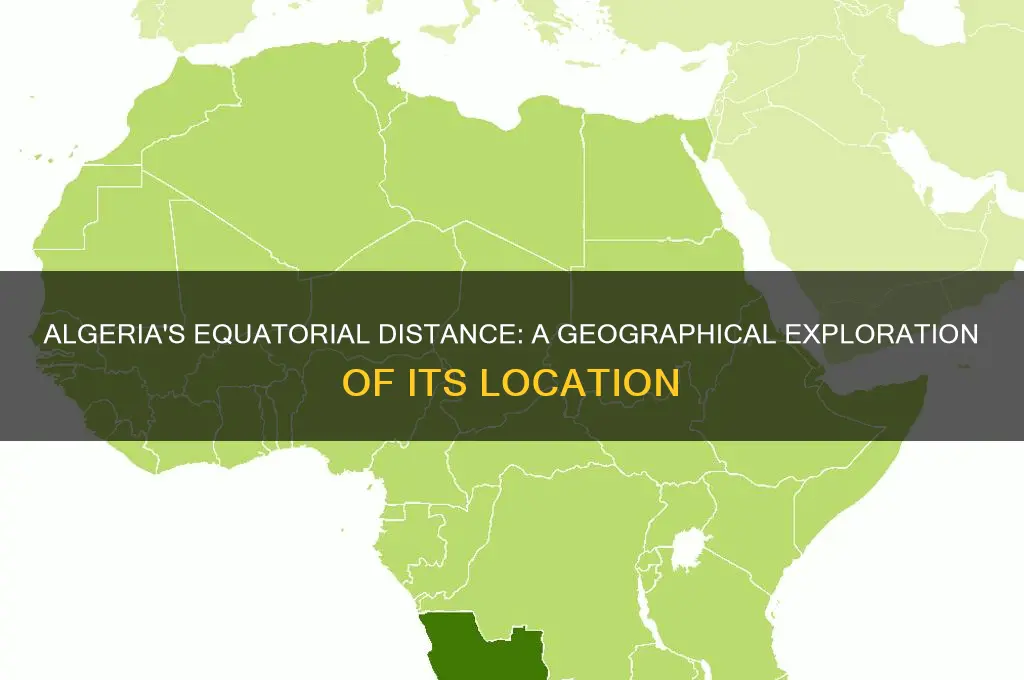 how far is algeria from the equator