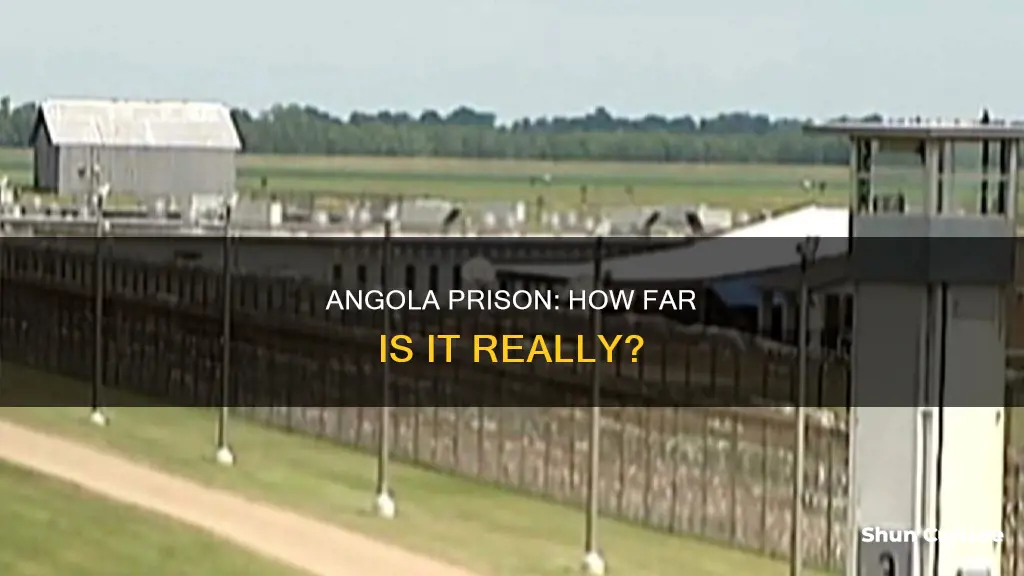 how far is angola prison from me