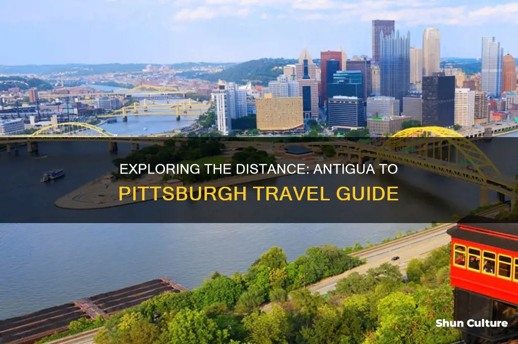 how far is antigua from pittsburgh