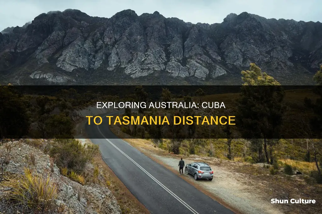 how far is australia cuba to tasmania australia