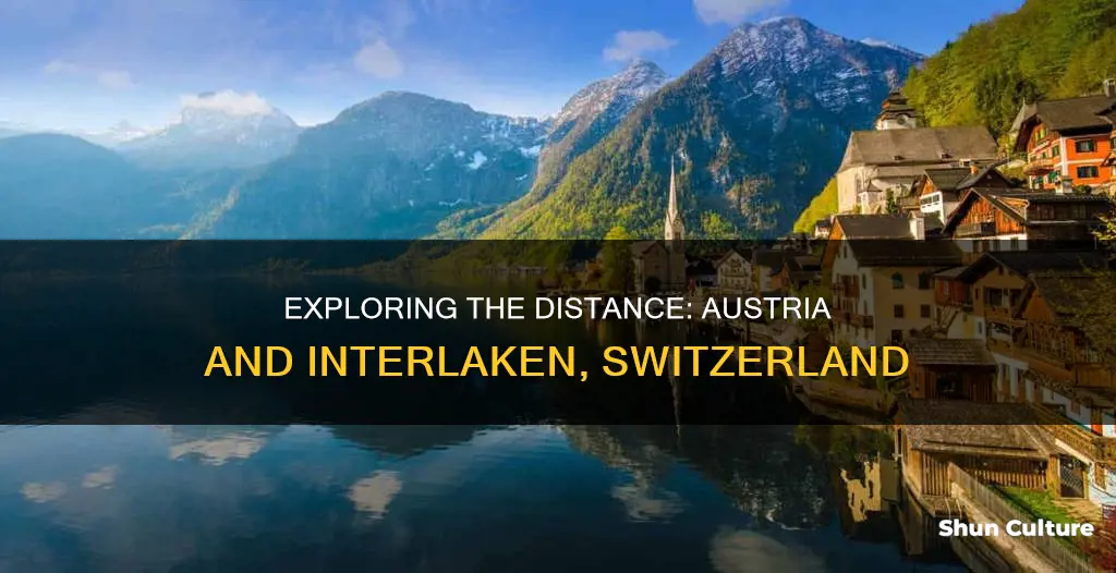 how far is austria from interlaken switzerland