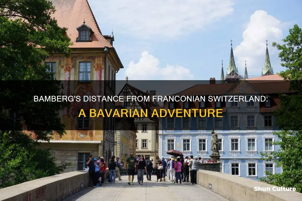 how far is bamberg from franconian switzerland bavaria germany