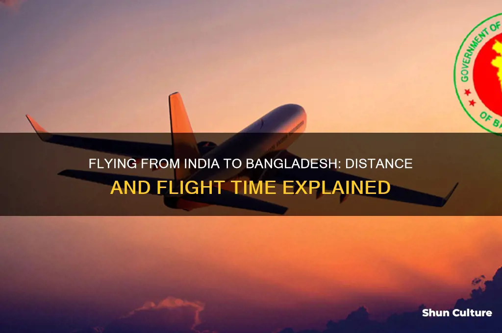 how far is bangladesh from india by plane