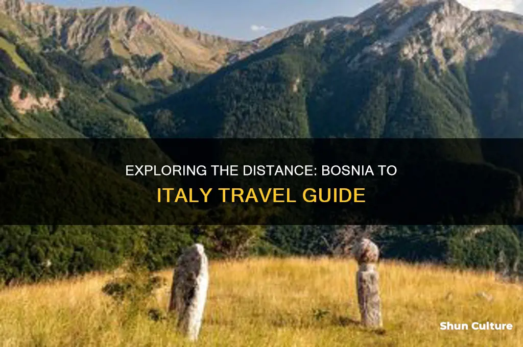 how far is bosnia from italy