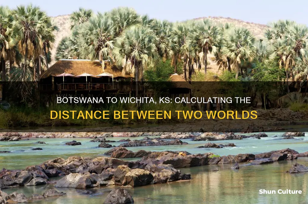 how far is botswana from wichita ks