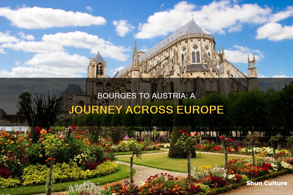 how far is bourges france from austria