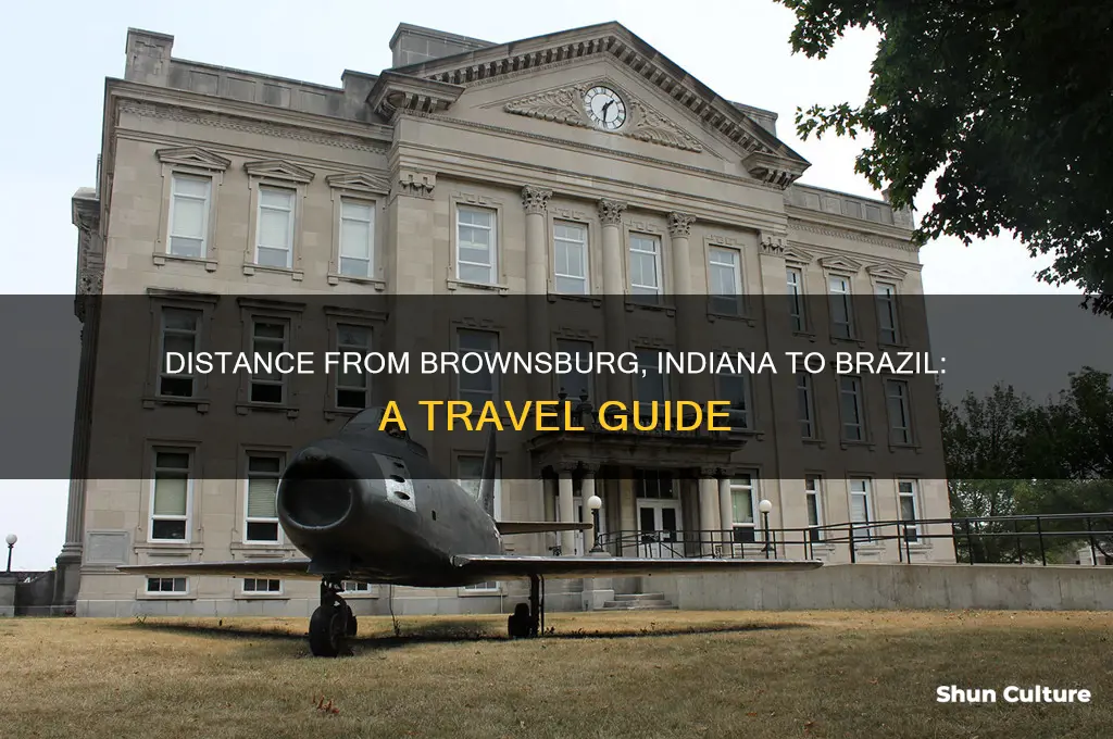 how far is brownsburg indiana from brazil