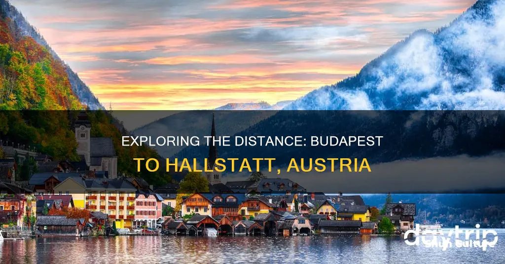 how far is budapest from hallstatt austria