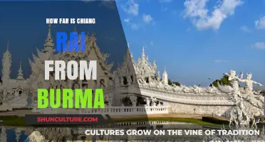 Exploring the Distance: Chiang Rai's Proximity to Burma