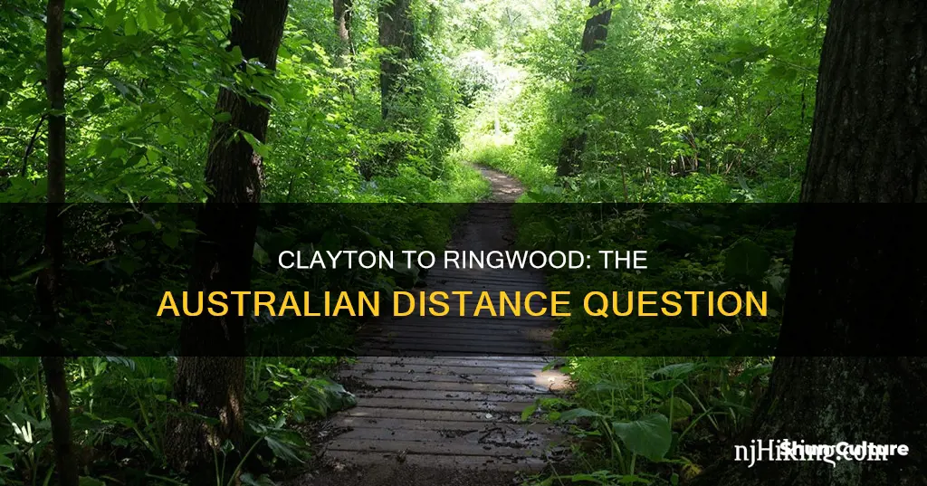 how far is clayton from ringwood australia
