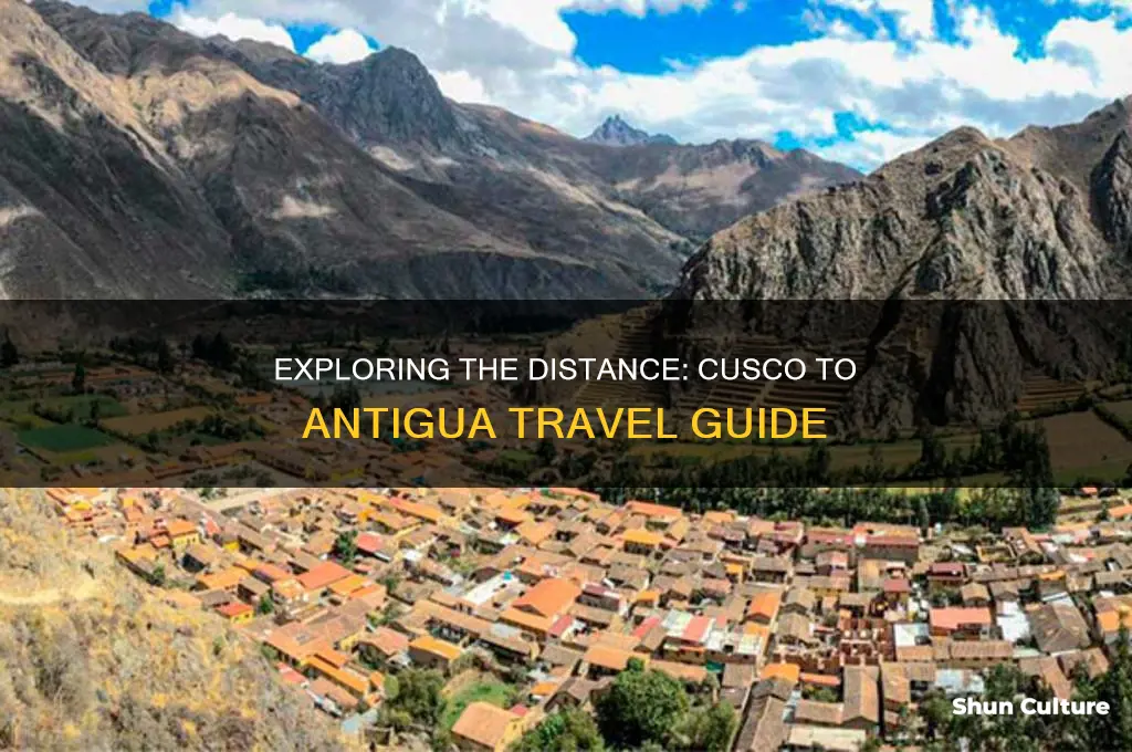 how far is cusco from antigua