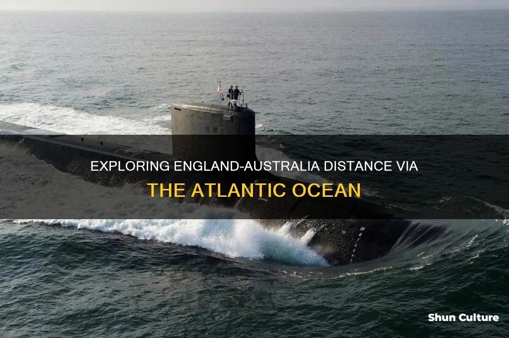 how far is england from australia via the atlantic ocean